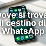 Dove si trova il cestino di WhatsApp: guida completa per recuperare foto, chat e messaggi eliminati