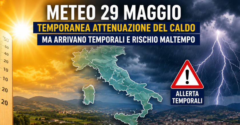 Italia news, previsioni meteo del 29 maggio 2026
